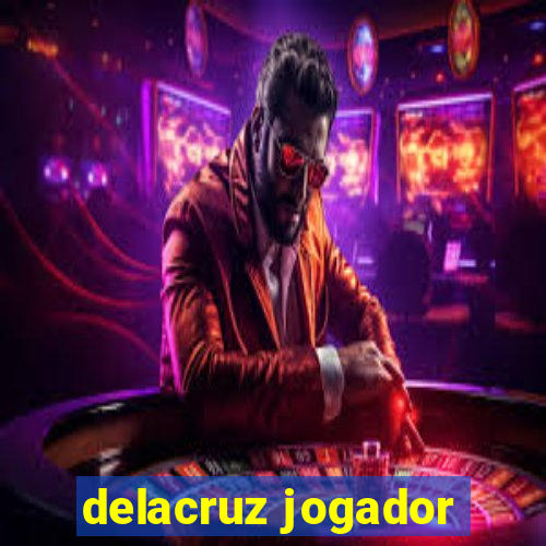 delacruz jogador